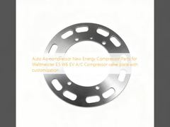 Weltmeister E5 W6 EV için Otomatik Klima Kompresörü Yeni Enerji Kompresör Parçaları A/C Kompresör valf plakası, özelleştirme ile